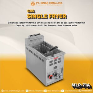 MLP-71A GAS SINGLE CYLINDER SINGLE SCREEN FRYER - Gambar 2