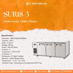 SUR18-3 UnderCounter Chiller 3 Doors - Gambar 2